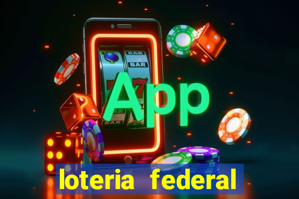 loteria federal sorteio termomecanica